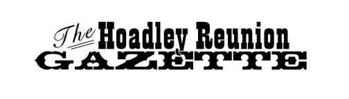 The
Hoadley Reunion Gazette